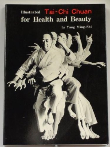Illustrated tai chi chuan - tai-chi, for