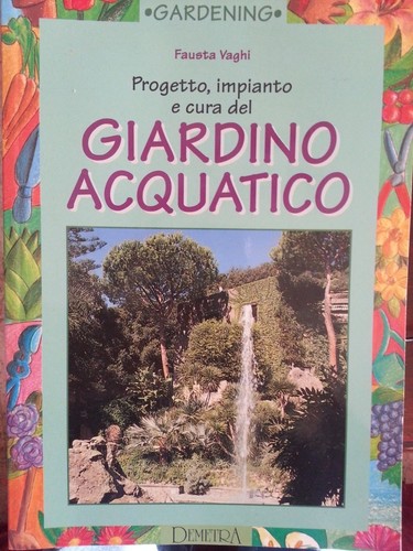Giardino acquatico fausta - giardino,