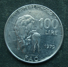 B5) Italia 100 Lire 1979 Italia +++ FAO Conferenza Mondiale sull'Alimentazione +++ Vacca Vitello