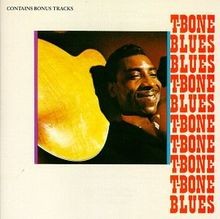 T-Bone Blues von T-Bone Walker