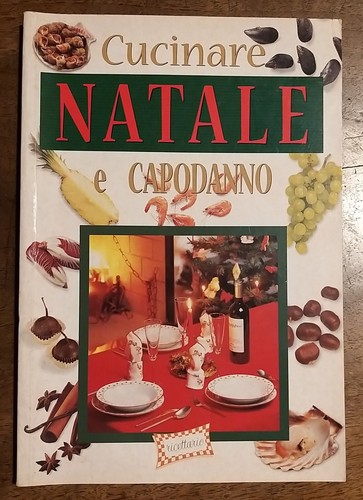 Cucinare natale capodanno - e,