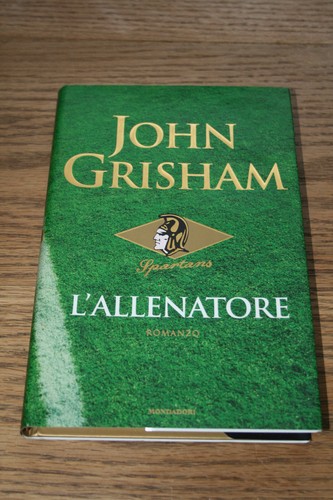John grisham allenatore - grisham, l'allenatore