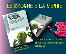 LE DROGHE E LA MENTE De Ropp libro self-help libri salute benessere motivazione