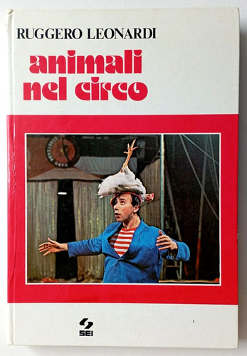Animali nel circo ruggero - circo,,
