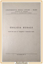 Edilizia rurale lezioni 1975 - edilizia,