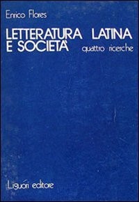 Letteratura latina società - letteratura,