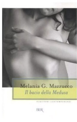 Mazzucco il bacio della - -,