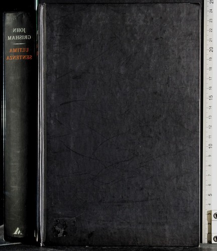 Ultima sentenza john - john, grisham