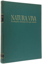 RETTILI - ANFIBI - PESCI. Volume quarto di NATURA VIVA  Enciclopedia sistematica