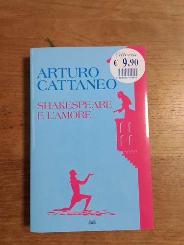 Shakespeare amore arturo - l'amore,