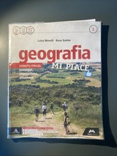 Geografia Mi Piace Volume 1 + Regioni - Mursia Scuola - L. Morelli 9788893240109