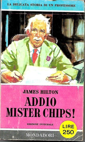 James hilton addio mister - hilton:,
