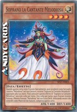 SOPRANO LA CANTANTE MELODIOSA • Starfoil • SP17 IT013 • 1Ed • Yugioh! ANDYCARDS