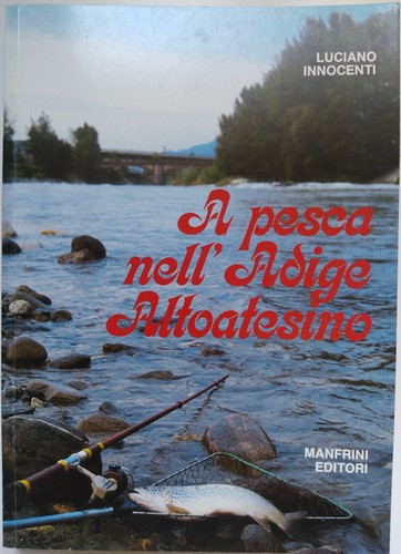 Pesca nell adige - pesca, nell'adige