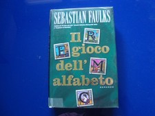 IL GIOCO DELL' ALFABETO  SEBASTIAN FAULKS TROPEA EDITORE 1999