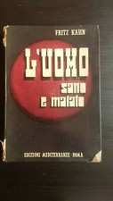 L'uomo sano e malato F. Kahn