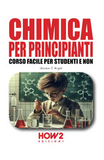 Chimica per principianti - chimica,
