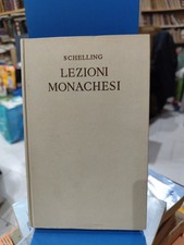 SCHELLING LEZIONI MONACHESI