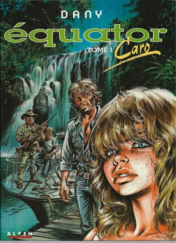 Dany équator tome 1 - tome,