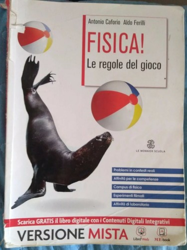 Fisica regole del gioco - fisica!,