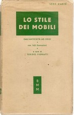 LO STILE DEI MOBILI - TERISIO PIGNATTI   BIBLIOTECA  MODERNA MONDADORI