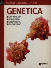 GENETICA. EDIZ. ILLUSTRATA GALLORI ENZO GIUNTI EDITORE 2013
