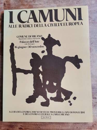 Camuni alle radici della - i,