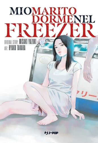 Mio marito dorme nel freezer - marito,