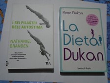 2 LIBRI ,I SEI PILASTRI DELL'AUTOSTIMA E LA DIETA DUKAN,OTTIME CONDIZIONI