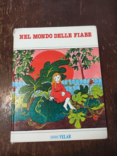 Libro nel mondo delle fiabe - delle,