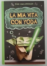 La mia vita con Yoda - Tom