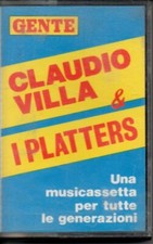 1992 - CLAUDIO VILLA & I PLATTERS - GENTE - CASSETTA USATA