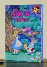 Alice nel paese delle meraviglie • Walt Disney • Club del Libro• Hachette 2009