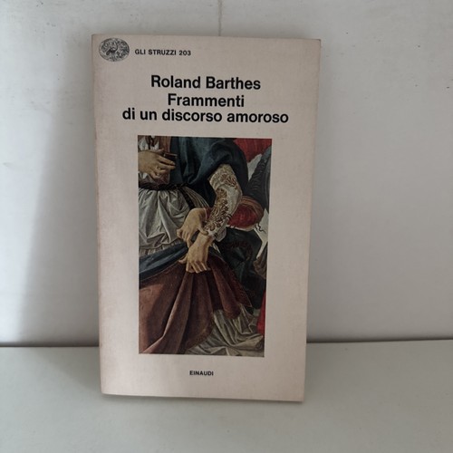Roland barthes frammenti - roland, di
