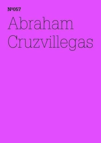 Abraham cruzvillegas - abraham,