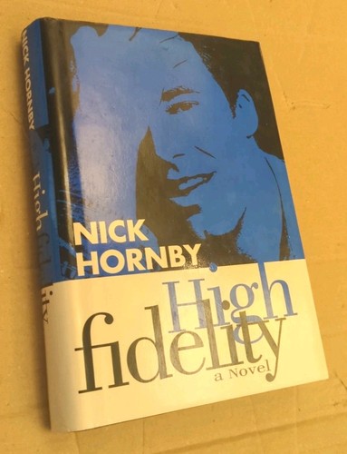 High fidelity nick hornby - fidelity,