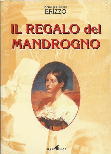 Regalo del mandrogno - il,