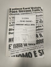 Libro la Storia delle Prime pagine del Corriere della Sera 2015