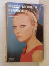 MEZZA MONETA PER DODO Alberto Solari Fabbri Darling 15 1968 romanzo libro storia