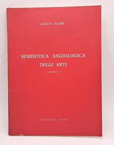 Semeiotica angiologica degli