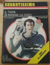 IL TIGRE SI MANGIA LA CODA KEN STANTON SEGRETISSIMO N 531 MONDADORI 1974