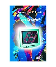 Chemie der zukunft magie oder - chemie, zukunft: