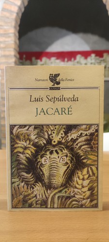 Jacarè luis sepulveda - sepulveda,