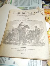 IL SOLDATO ITALIANO-ALM. MILITARE 1864 LIBRI ANTICHI USATO CON DIFETTI DEL TEMPO