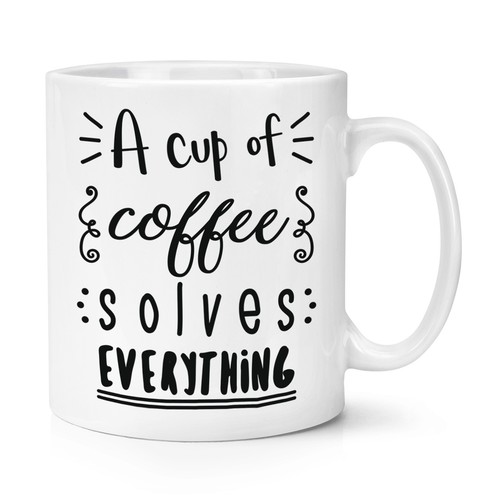 Una tazza caffè risolve - una, di