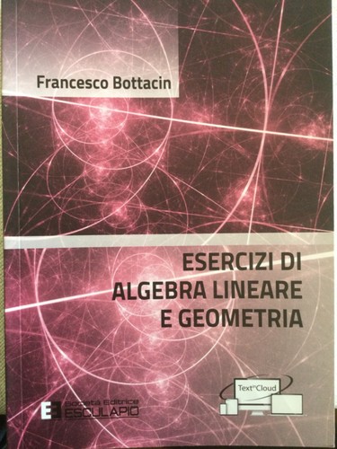 Esercizi algebra lineare e - lineare,