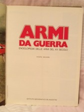 ARMI DA GUERRA, ENCICLOPEDIA DELLE ARMI DEL XX SECOLO - VOLUME SECONDO