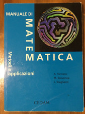 Manuale di matematica, Metodi e applicazioni. Torriero, Scovenna, Scaglianti.