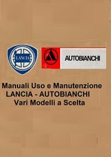 LANCIA AUTOBIANCHI Manuali Uso e Manutenzione Vari Modelli a Scelta