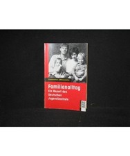Familienalltag ein report des - ein,